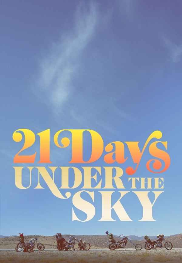 21 Days Under the Sky Poster 4