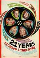 21 Years: Richard Linklater Poster 6