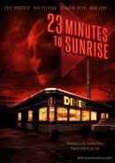23 Minutes to Sunrise Poster 1
