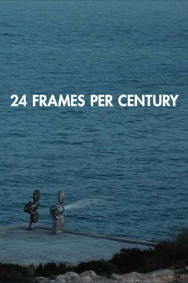 24 Frames per Century Poster 2
