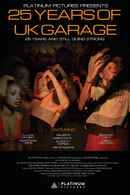 25 Years of UK Garage Poster 2