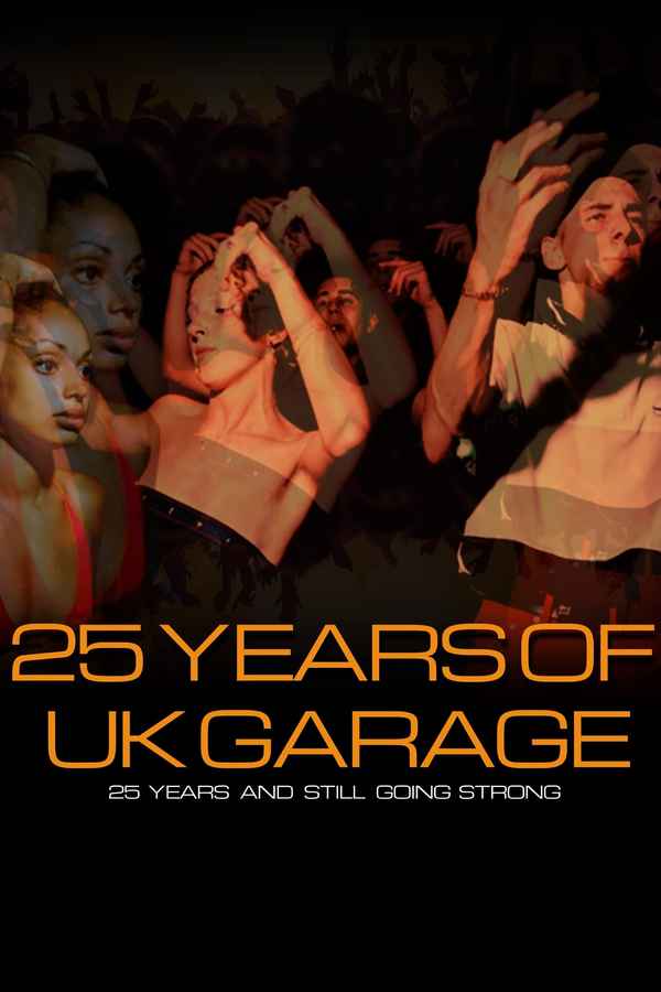 25 Years of UK Garage Poster 3