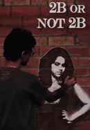 2B Or Not 2B Poster 2