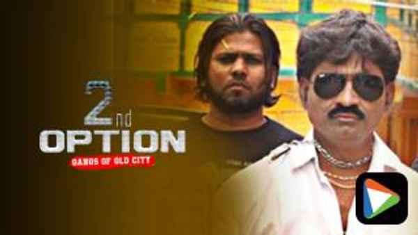 2nd Option: Gangs Of Old City Poster 7