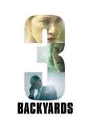 3 Backyards Poster 3
