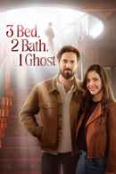 3 Bed, 2 Bath, 1 Ghost Poster 4