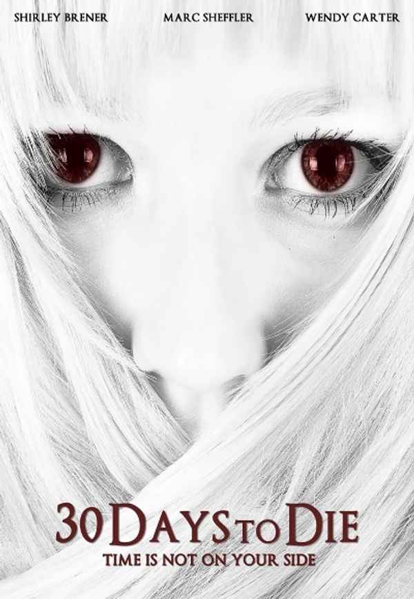 30 Days to Die Poster 4