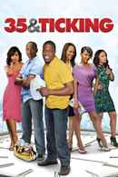 35 and Ticking Poster 2