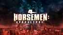 4 Horsemen: Apocalypse Poster 6
