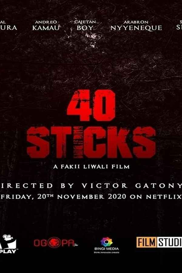 40 Sticks Poster 3
