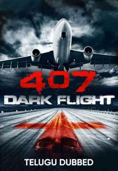 407 Dark Flight 3D