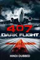 407 Dark Flight 3D Poster 7