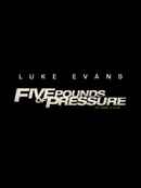 5 Lbs of Pressure Poster 1