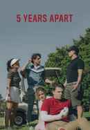 5 Years Apart Poster 4
