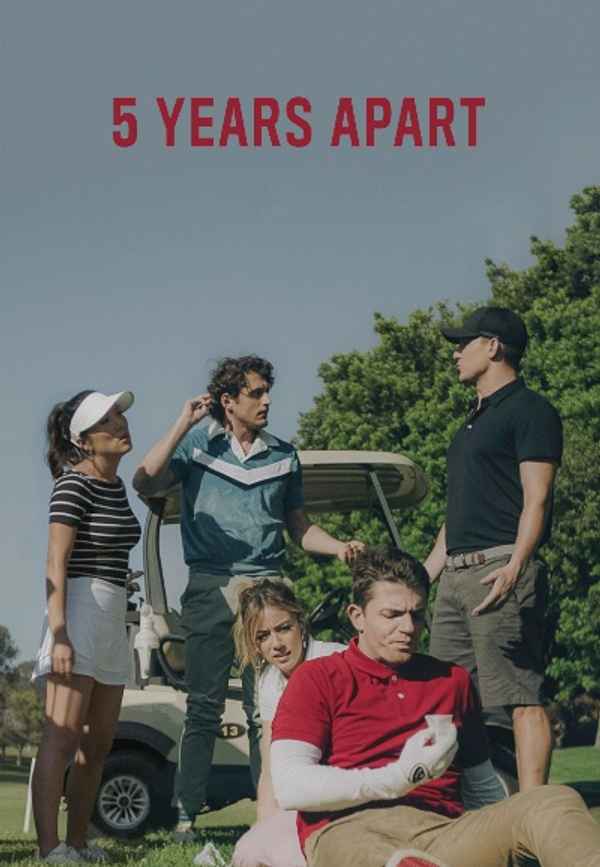 5 Years Apart Poster 4