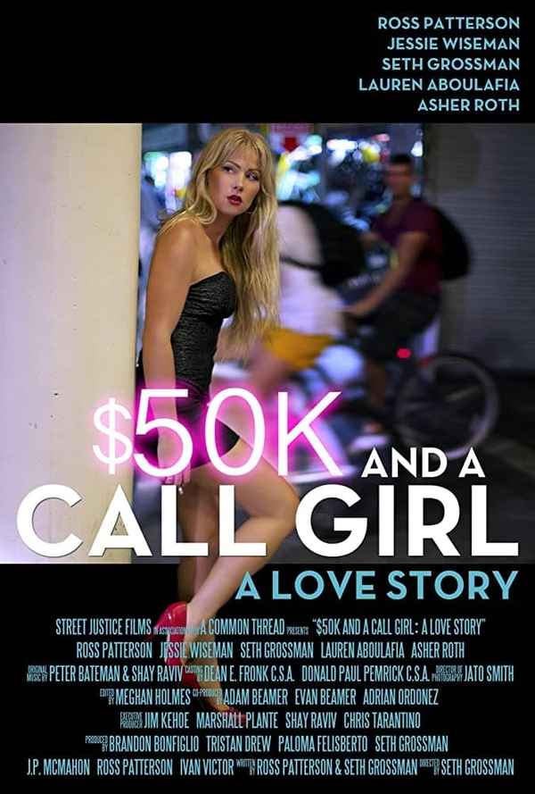 $50K and a Call Girl: A Love Story Poster 2