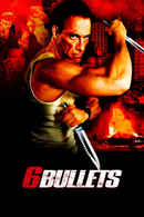 6 Bullets Poster 3