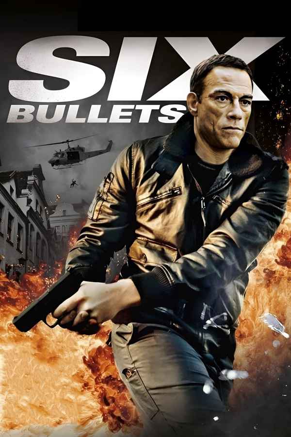 6 Bullets Poster 1