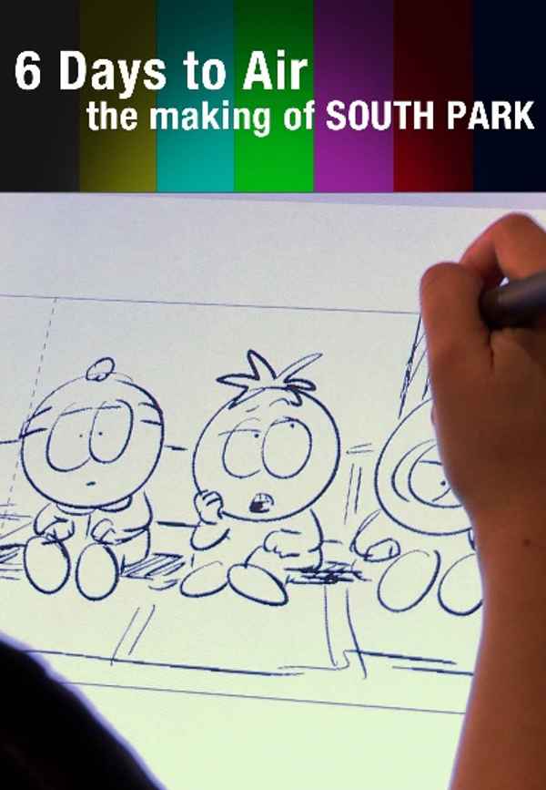 6 Days to Air: The Making of South Park Poster 3