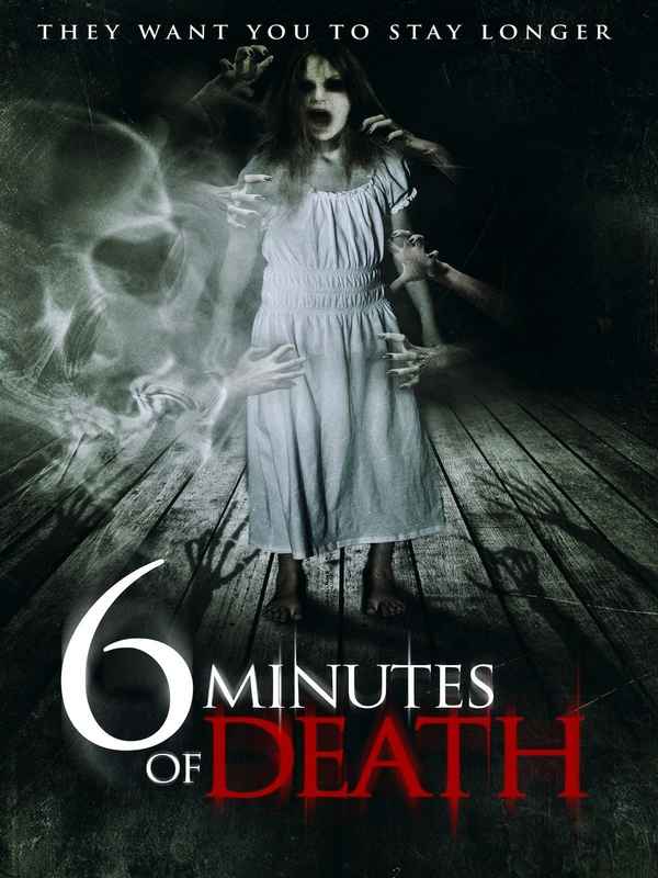 6 Minutes of Death Poster 2