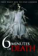6 Minutes of Death Poster 4