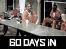60 Days In Poster 7