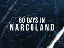 60 Days In: Narcoland Poster 6