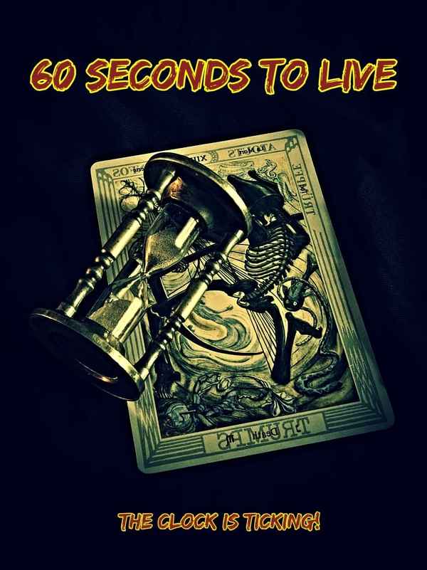60 Seconds to Live Poster 1