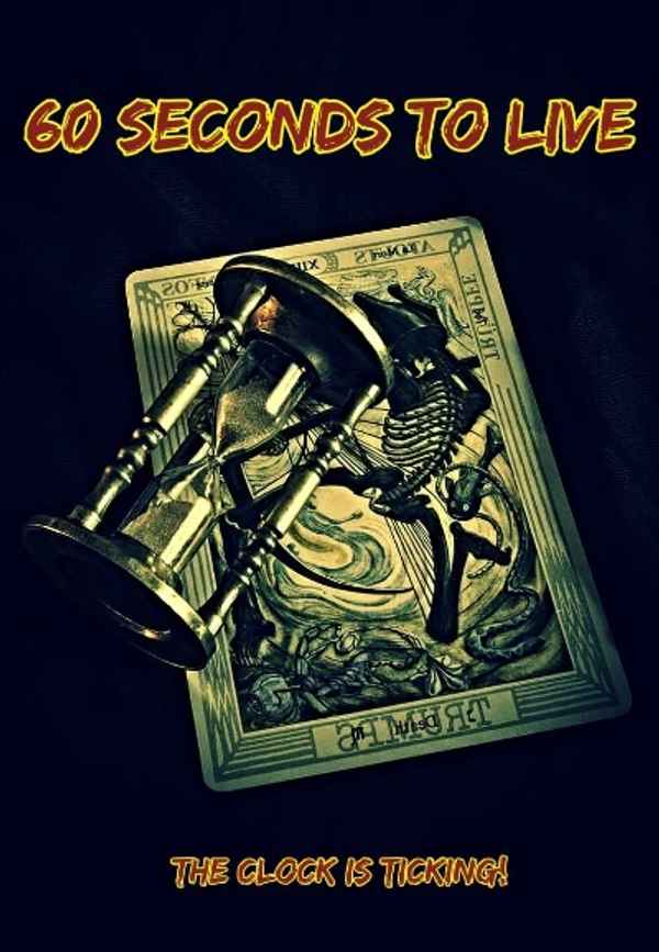 60 Seconds to Live Poster 3