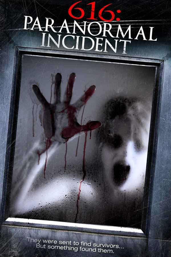 616: Paranormal Incident Poster 1