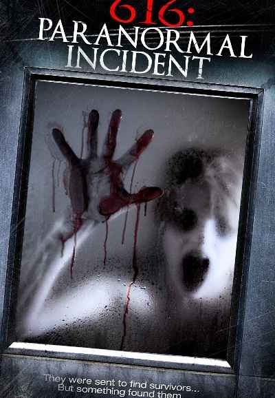 616: Paranormal Incident