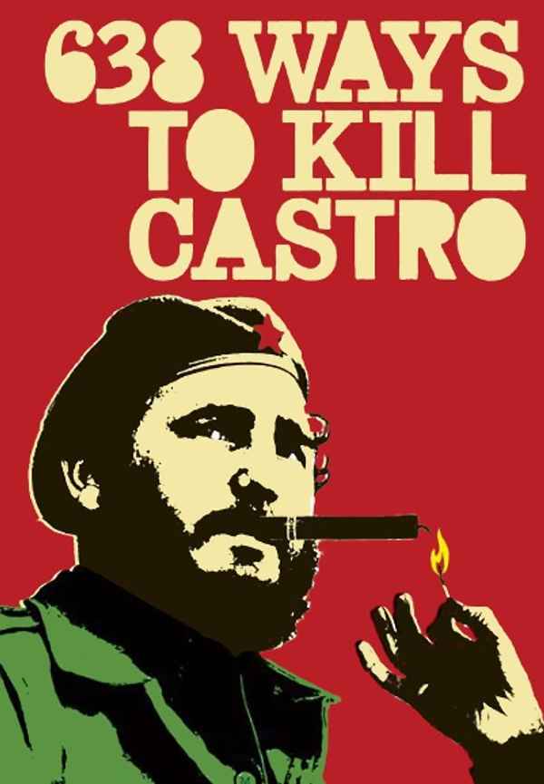 638 Ways to Kill Castro Poster 4