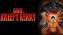 666: Kreepy Kerry Poster 1