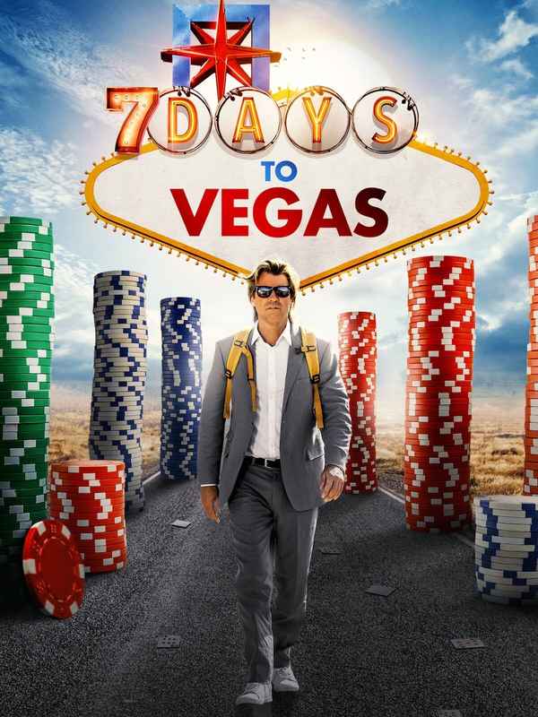 7 Days to Vegas Poster 6