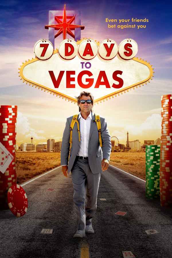 7 Days to Vegas Poster 3