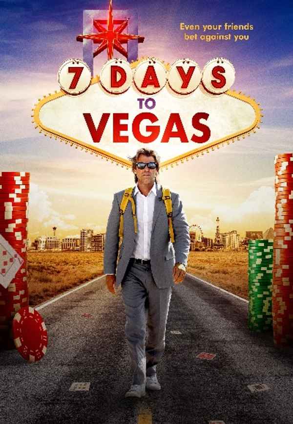 7 Days to Vegas Poster 7