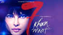 7 Khoon Maaf Poster 1