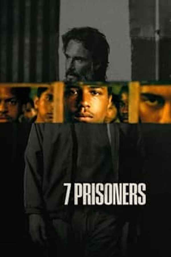 7 Prisoners Poster 6