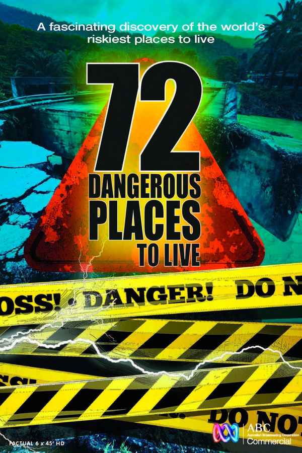 72 Dangerous Places to Live Poster 4