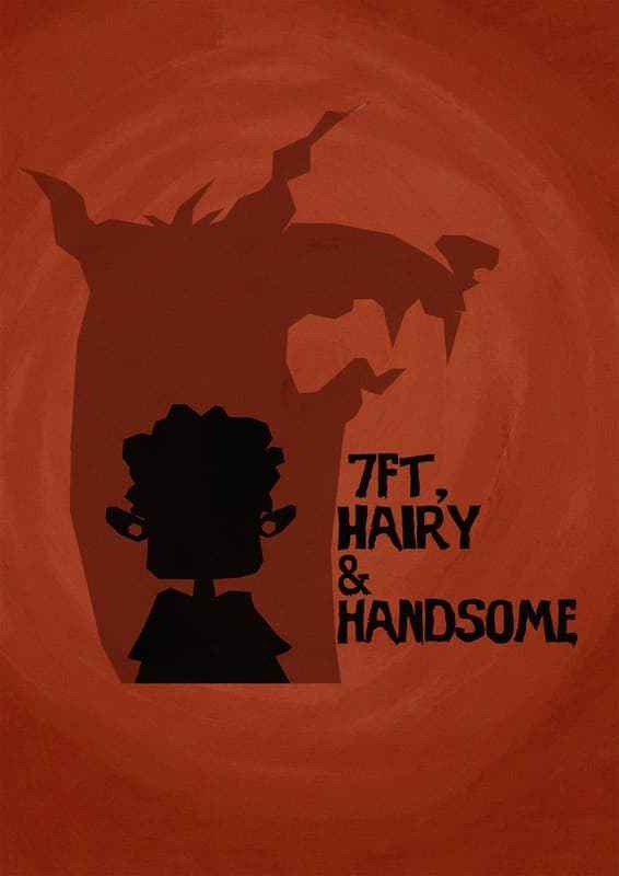 7ft, Hairy and Handsome