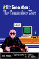 8 Bit Generation: The Commodore Wars Poster 5