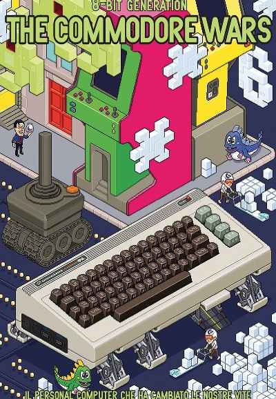 8 Bit Generation: The Commodore Wars