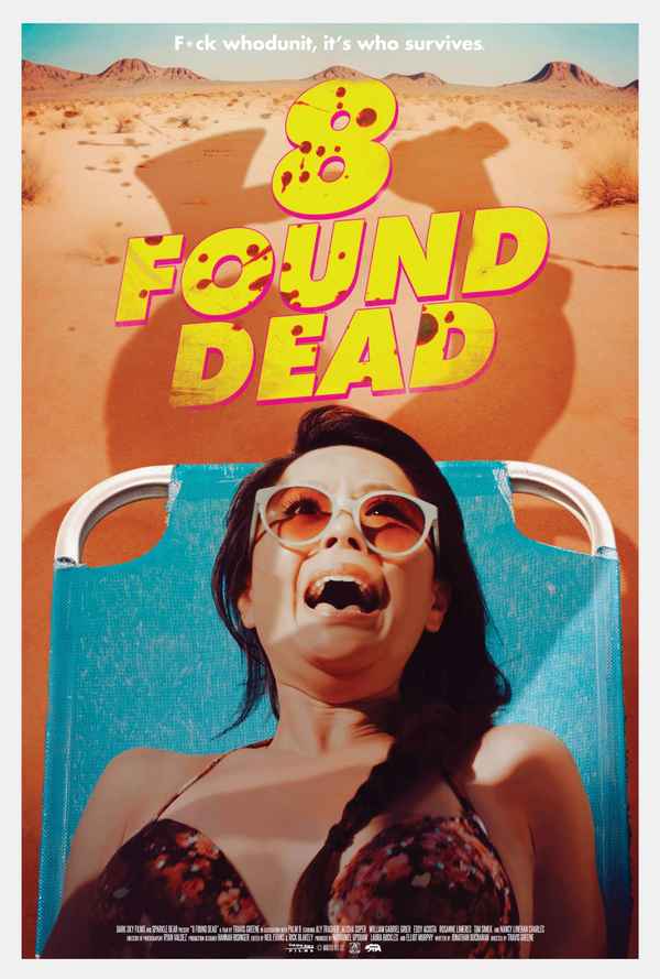 8 Found Dead Poster 1