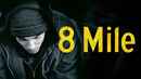 8 Mile Poster 3