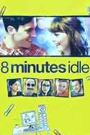 8 Minutes Idle Poster 6