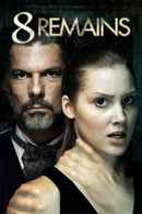 8 Remains Poster 2