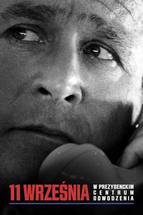 9/11: Inside the President's War Room Poster 3