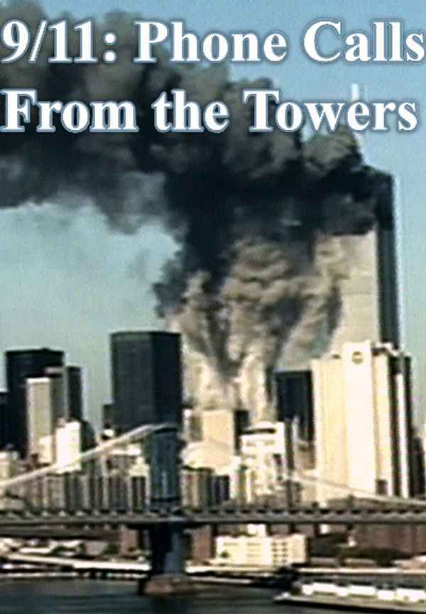 9/11 Phone Calls from the Towers Poster 7