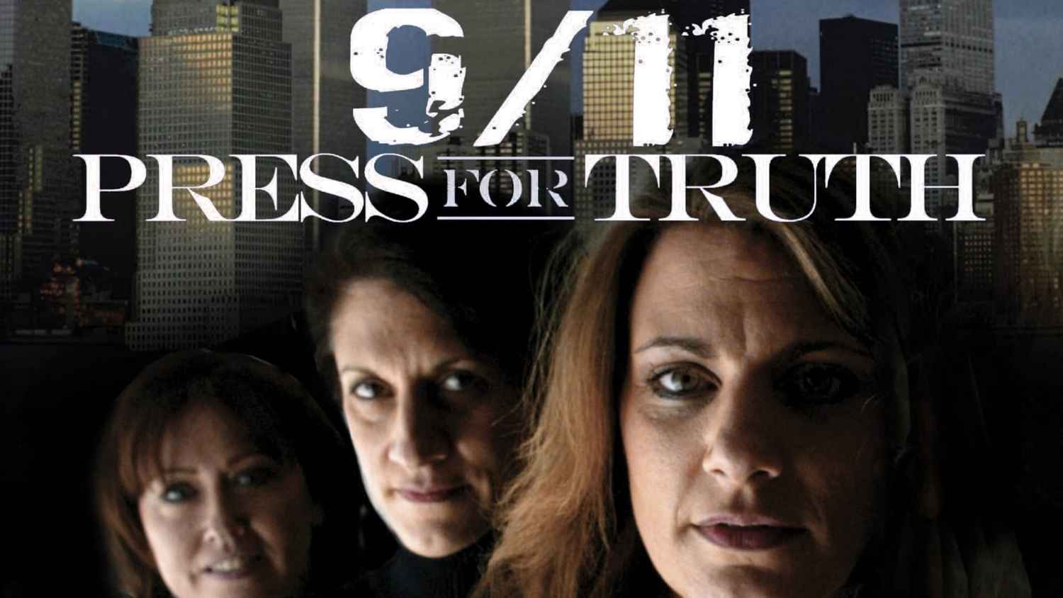 9/11: Press For Truth