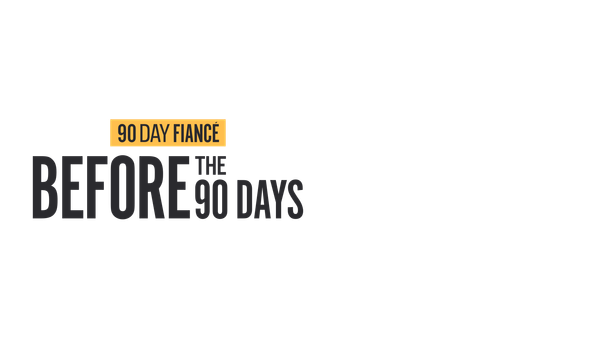 90 Day Fiance: Before the 90 Days Poster 4